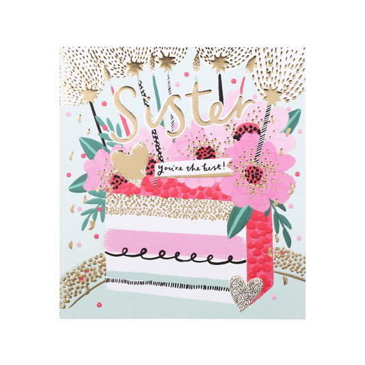 Sister You're the Best!