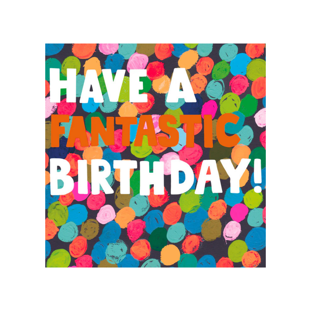 Card Have a Fantastic Birthday