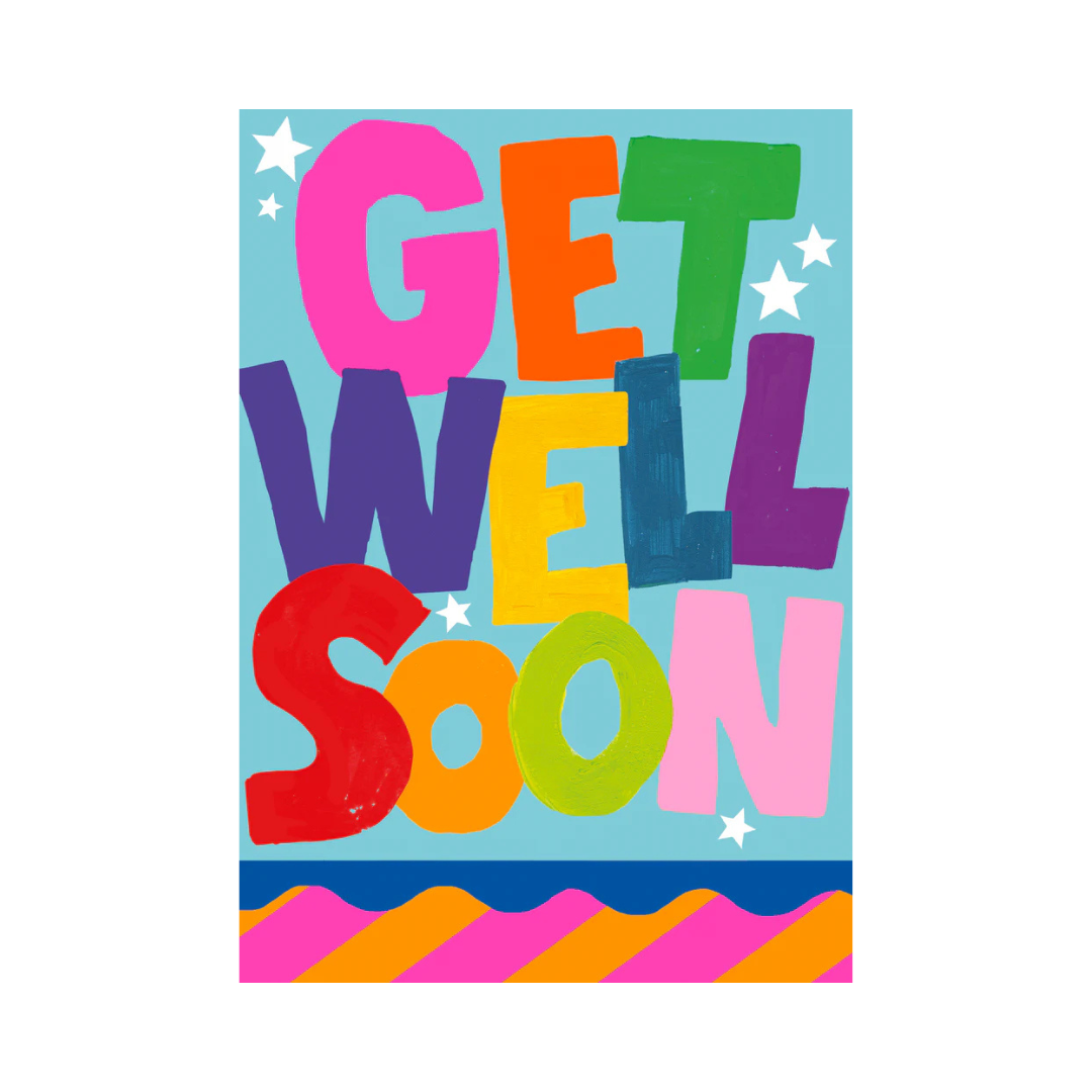 Get Well Soon
