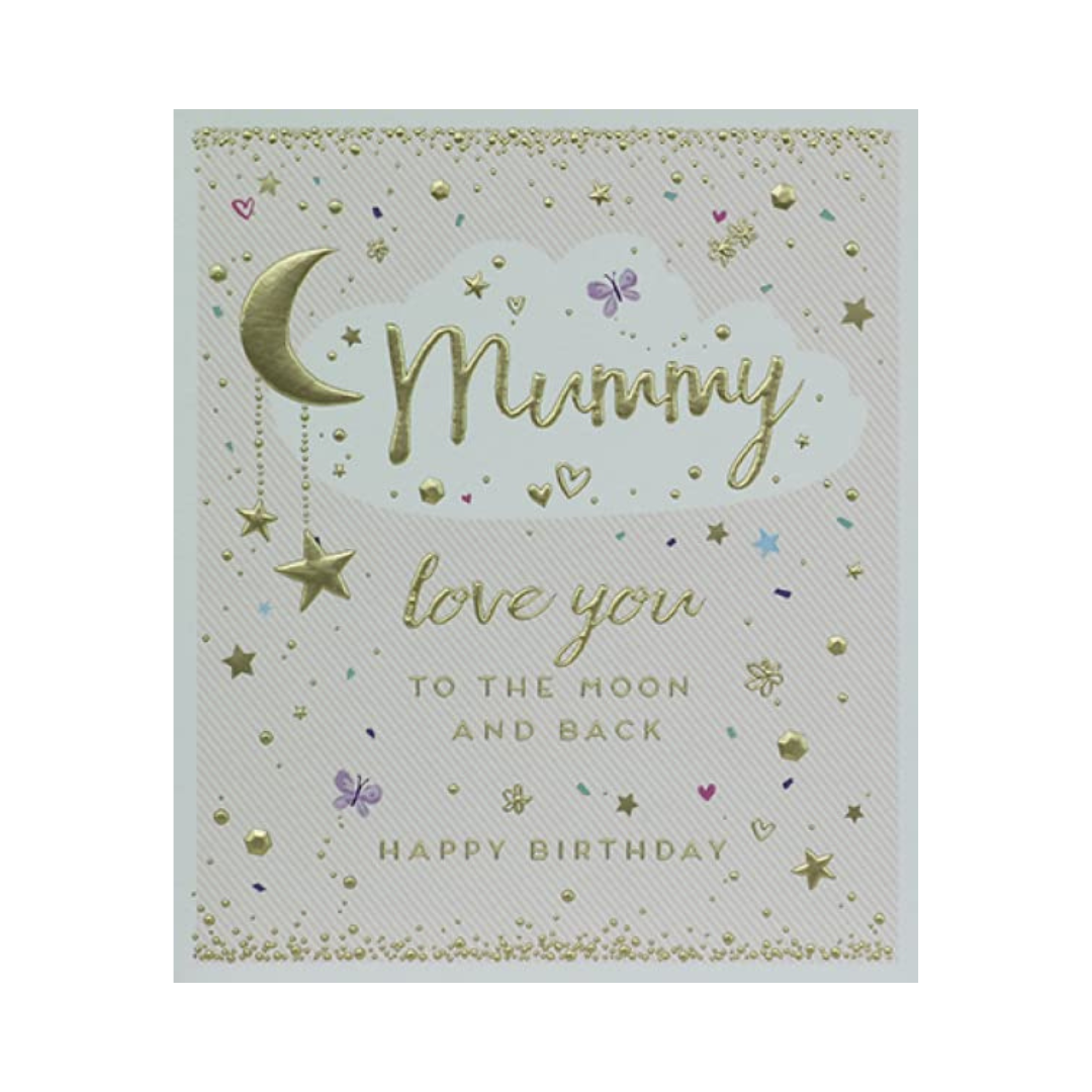 Mummy Love you to the Moon and Back