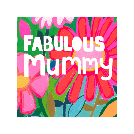 Fabulous Mummy