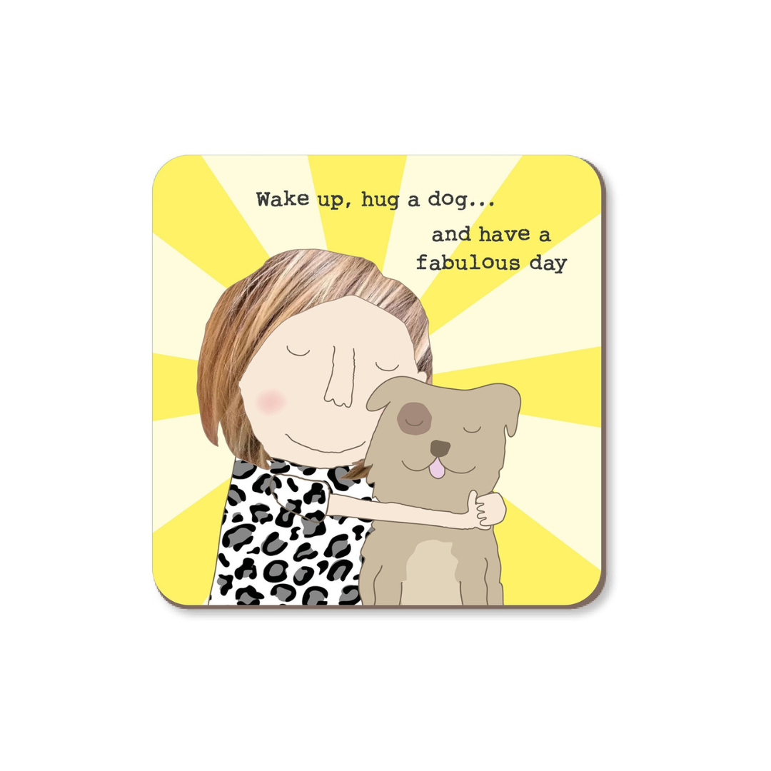 Coaster Hug a Dog