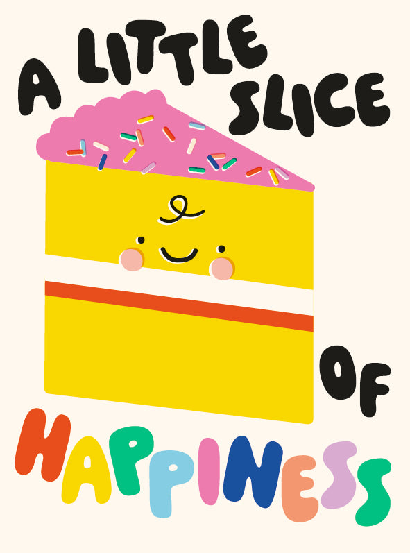 A Slice of Happiness Birthday Card