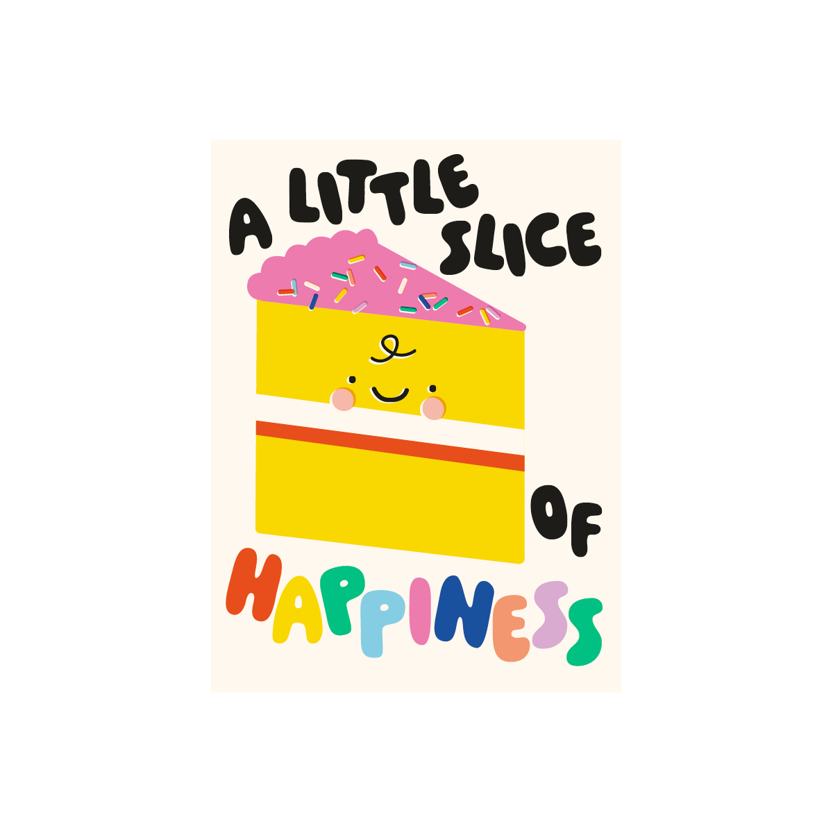 A Slice of Happiness Birthday Card