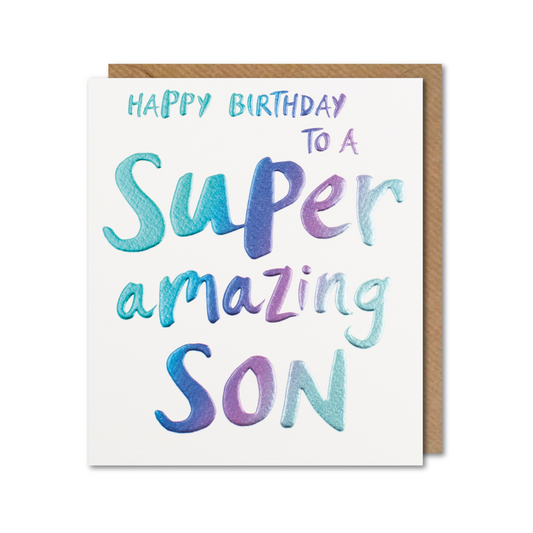 Happy Birthday to a Super Amazing Son