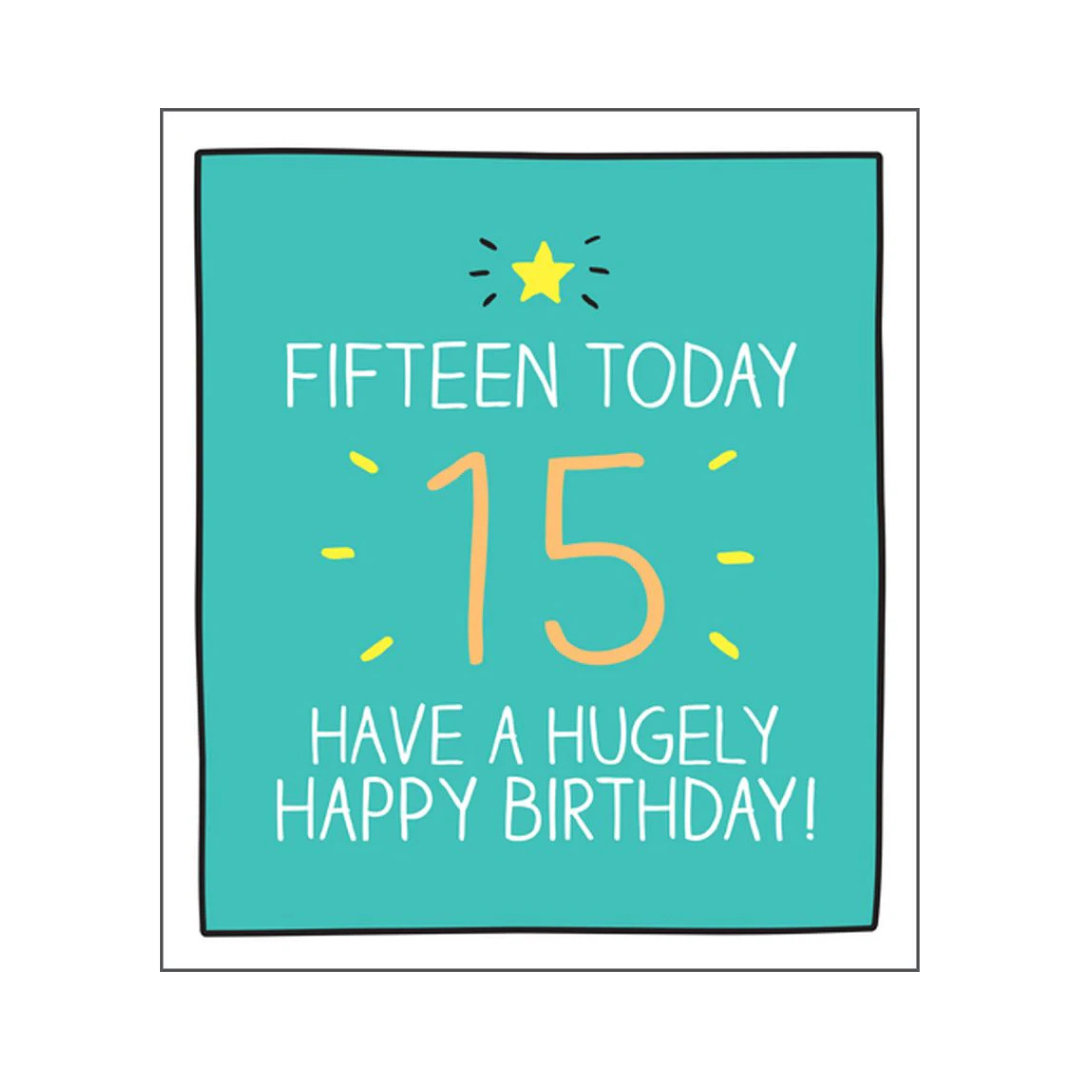 Age 15 Today