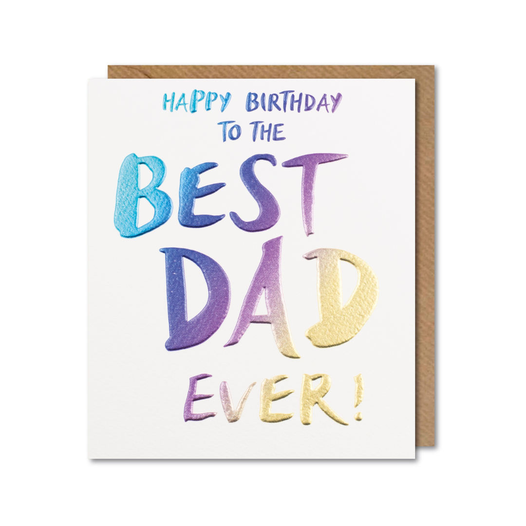 Happy Birthday to the Best Dad Ever