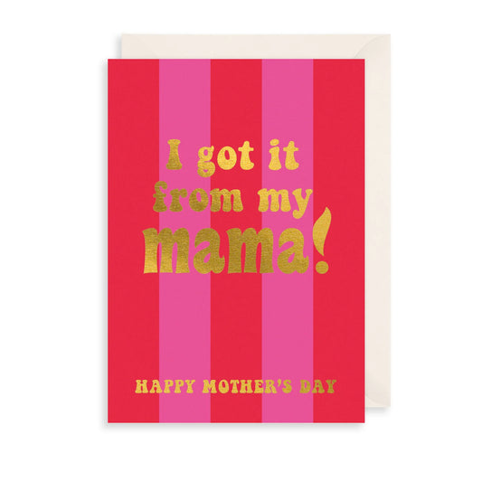 From my Mama!