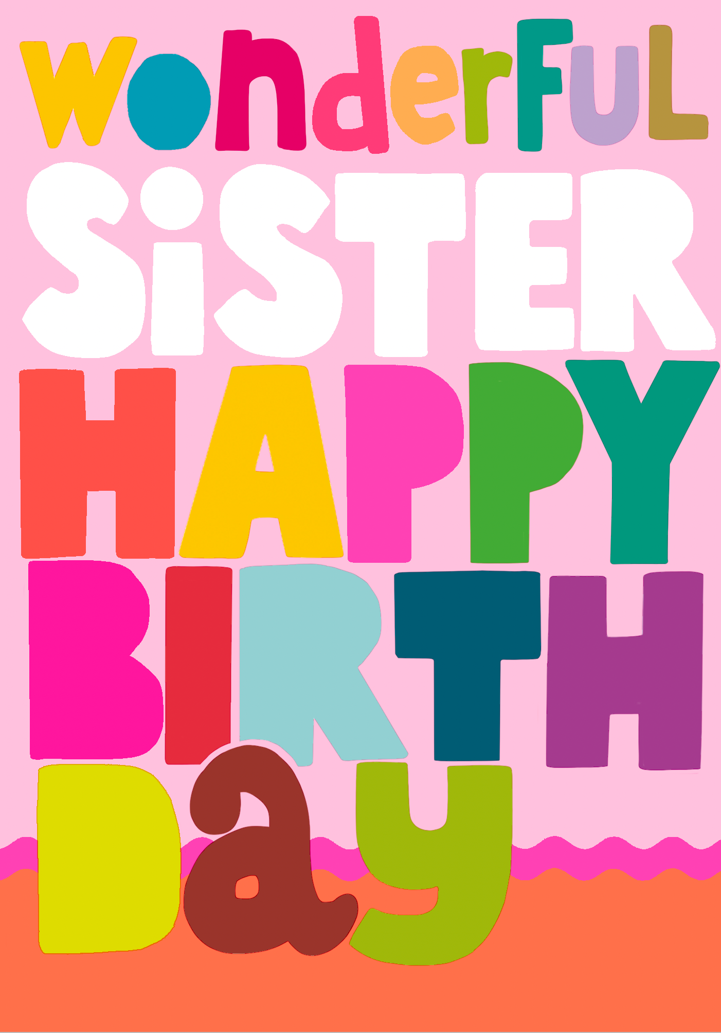 Colour Hub Wonderful Sister Happy Birthday Card