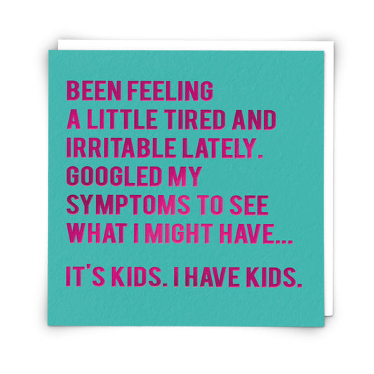 Single Greeting Card Symptoms