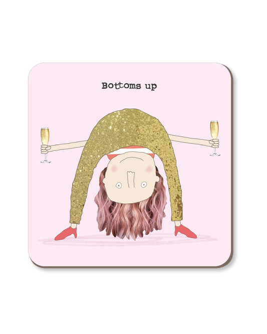 COASTER BOTTOMS UP