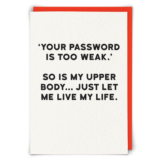 Single Greeting card Weak Password
